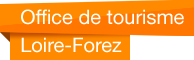Office de tourisme Loire-Forez